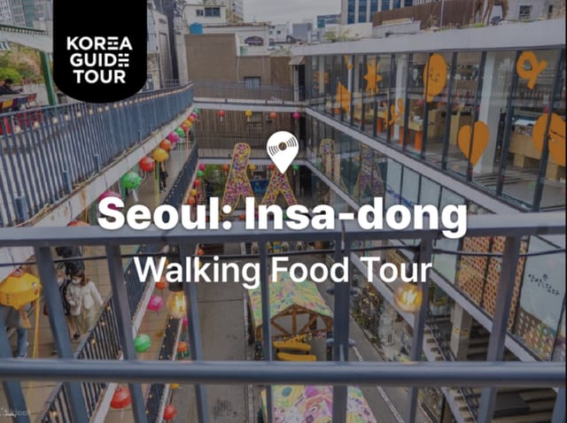 insadong-half-day-walking-food-tour-with-english-guide-seoul-south-korea_1